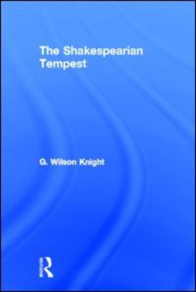 Cover for G Wilson Knight · Shakespearian Tempst (Paperback Book) (2011)