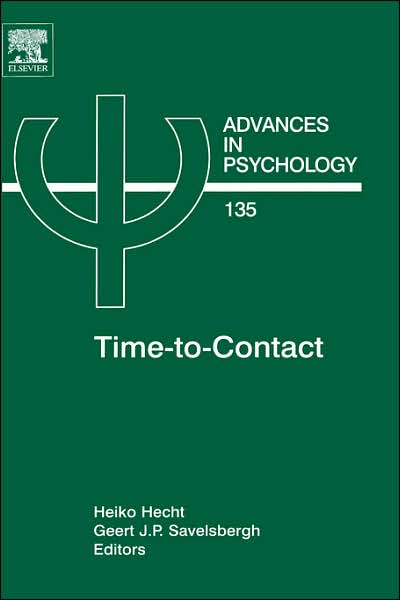 Cover for Heiko Hect · Time-to-Contact - Advances in Psychology (Hardcover Book) (2004)