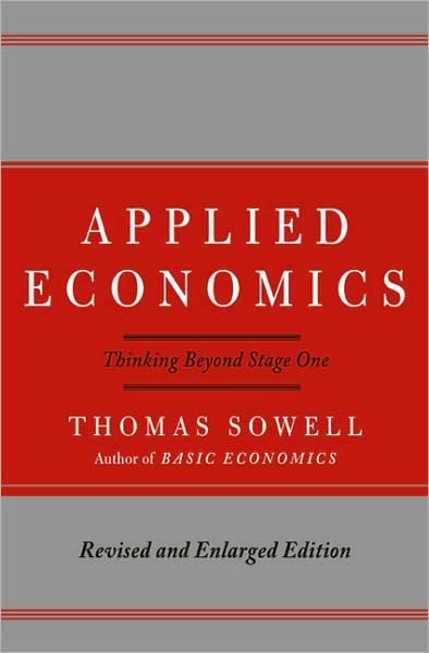 Cover for Thomas Sowell · Applied Economics: Thinking Beyond Stage One (Hardcover bog) (2008)