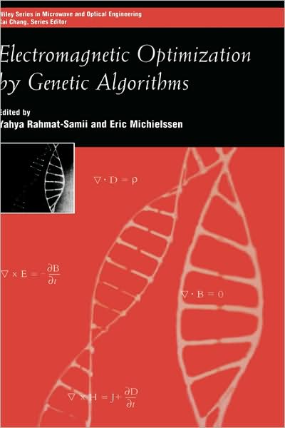 Cover for Y Rahmat-Samii · Electromagnetic Optimization by Genetic Algorithms - Wiley Series in Microwave and Optical Engineering (Hardcover bog) (1999)