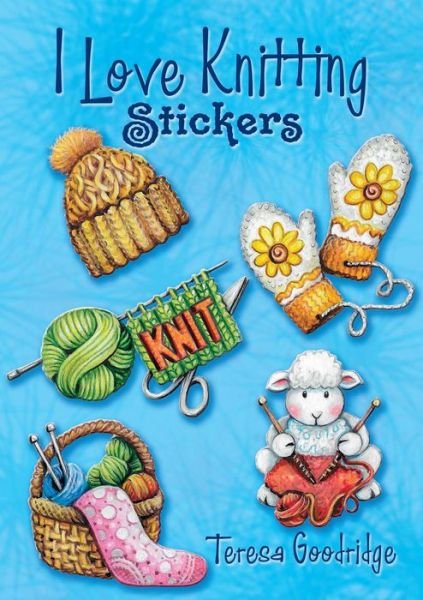 Cover for Teresa Goodridge · I Love Knitting Stickers (Paperback Book) (2018)