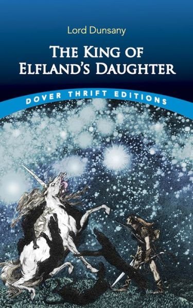 Cover for Lord Dunsany · The King of Elfland's Daughter (Pocketbok) (2020)