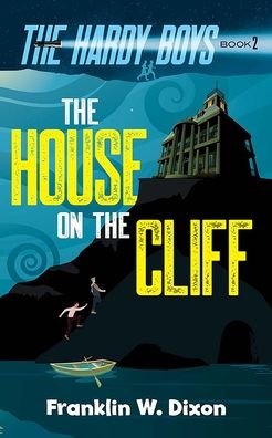 Cover for Franklin W Dixon · The House on the Cliff (Pocketbok) (2023)