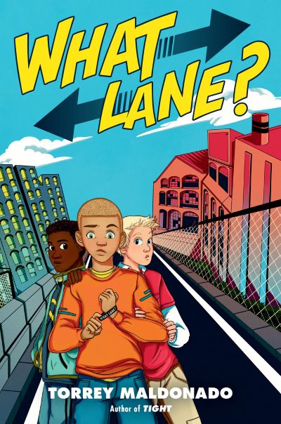 What Lane? - Torrey Maldonado - Books - Nancy Paulsen Books - 9780525518457 - May 11, 2021