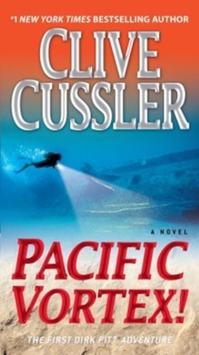 Pacific Vortex!: a Novel - Clive Cussler - Böcker - Bantam - 9780553593457 - 23 februari 2010