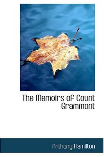 Cover for Anthony Hamilton · The Memoirs of Count Grammont (Innbunden bok) (2008)