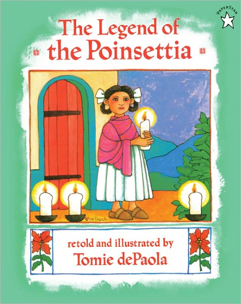 The Legend of the Poinsettia - Tomie Depaola - Livros - Turtleback - 9780613053457 - 6 de outubro de 1997