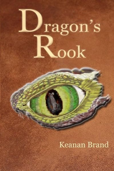 Cover for Keanan Brand · Dragon's Rook (Paperback Book) (2015)