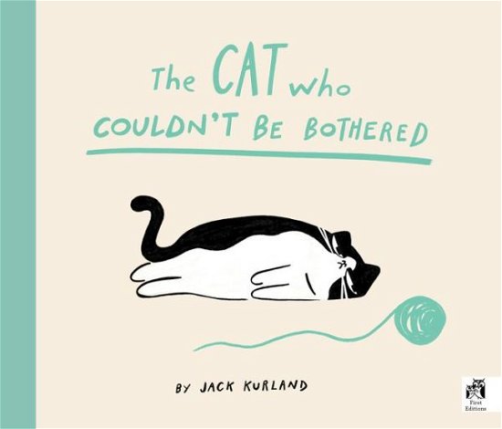 Cover for Jack Kurland · Cat Who Couldn't Be Bothered (Book) (2024)