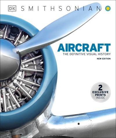 Cover for Dk · Aircraft: The Definitive Visual History (Gebundenes Buch) (2022)