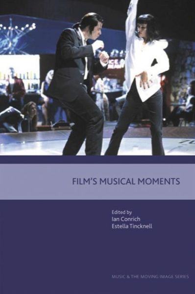 Cover for Ian Conrich · Film's Musical Moments (Paperback Book) (2006)