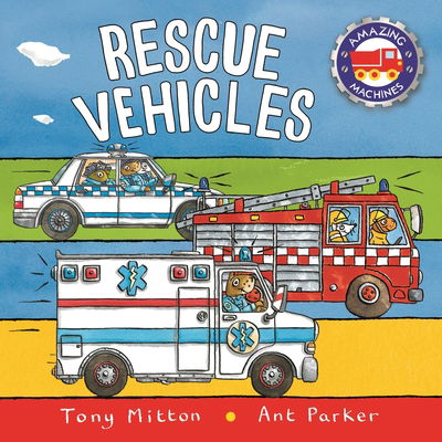 Cover for Tony Mitton · Amazing Machines: Rescue Vehicles (N/A) (2020)