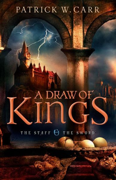 Cover for Patrick W. Carr · A Draw of Kings (Paperback Book) (2014)