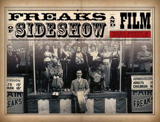 Cover for Mary Brett · Freaks of Sideshow and Film (Gebundenes Buch) (2015)