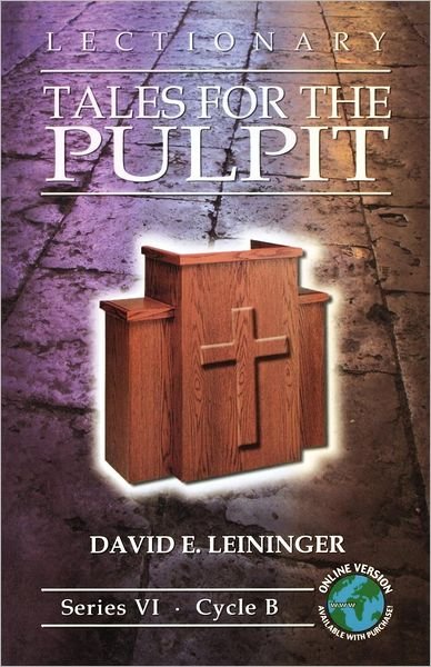 Cover for David E. Leininger · Lectionary tales for the pulpit. (Book) (2008)