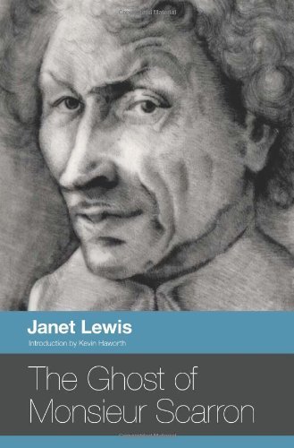 Cover for Janet Lewis · The Ghost of Monsieur Scarron (Paperback Book) (2013)