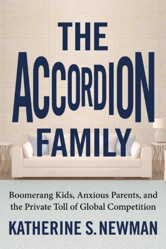 Cover for Katherine S. Newman · The Accordion Family: Boomerang Kids, Anxious Parents, and the Private Toll of Global Competition (Taschenbuch) (2013)