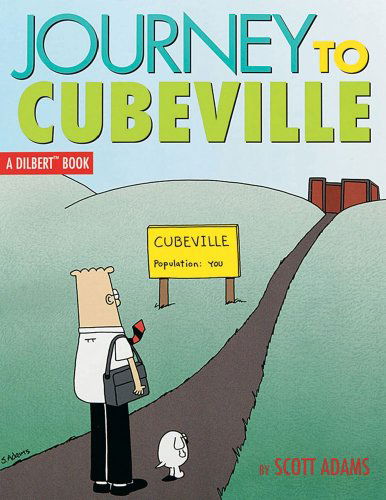 Cover for Scott Adams · Journey to Cubeville (A Dilbert Book, No. 12) (Paperback Book) (1998)