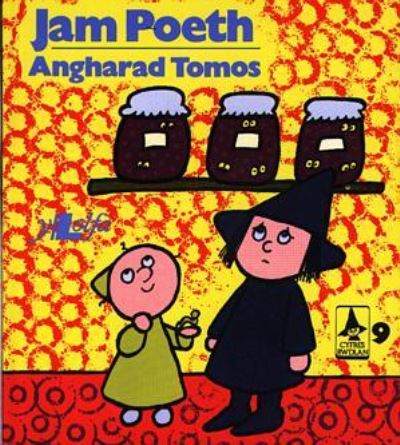 Cyfres Rwdlan:9. Jam Poeth - Angharad Tomos - Boeken - Y Lolfa - 9780862431457 - 