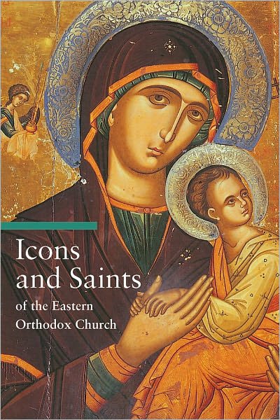 Cover for . Tradigo · Icons and Saints of the Eastern Orthodox - Getty Publications - (Paperback Book) (2006)