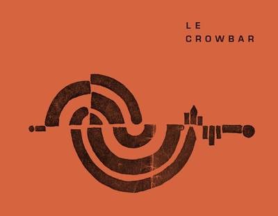 Cover for Tom Hunter · Le Crowbar (Hardcover Book) (2021)