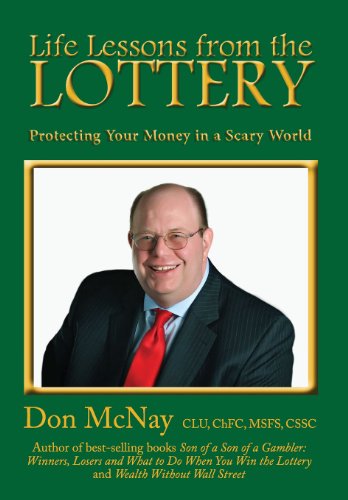 Cover for Don Mcnay · Life Lessons from the Lottery: Protecting Your Money in a Scary World (Hardcover Book) (2013)