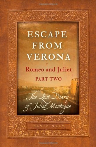 Cover for David Gray · Escape from Verona (Inbunden Bok) (2011)