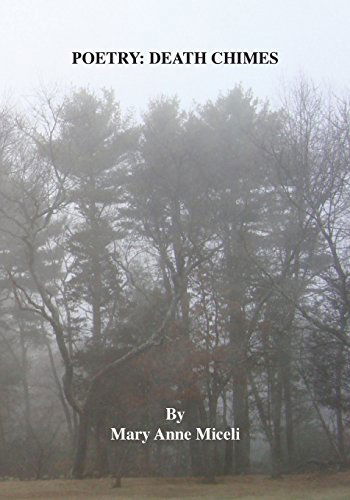 Cover for Mary Anne Miceli · Poetry: Death Chimes (Taschenbuch) (2014)