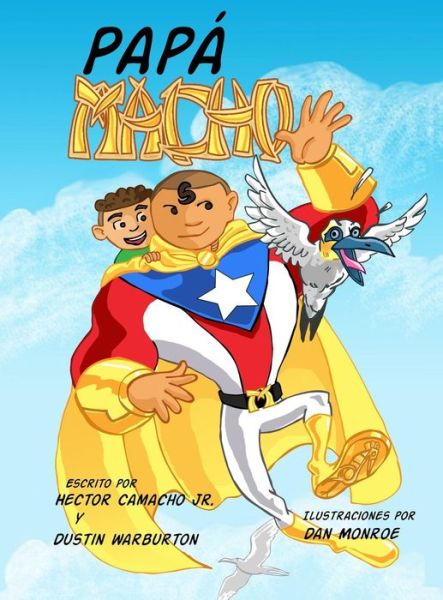 Cover for Dustin Warburton · Papa Macho (Hardcover Book) [Spanish edition] (2014)