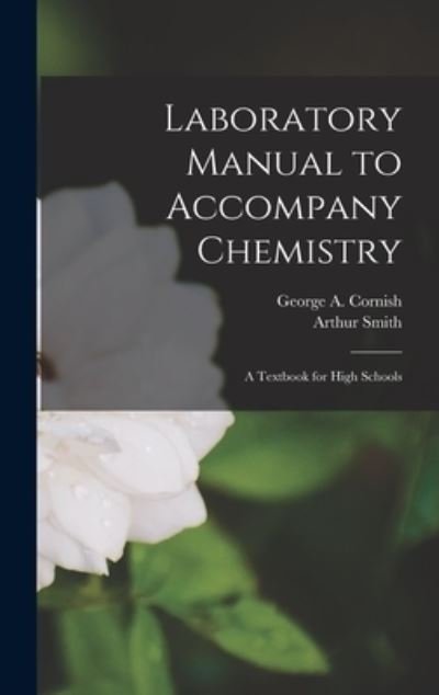 Cover for Arthur Smith · Laboratory Manual to Accompany Chemistry (Hardcover bog) (2021)