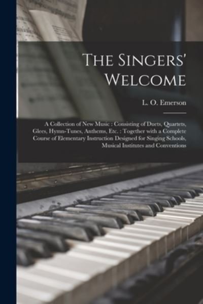 Cover for L O (Luther Orlando) 1820 Emerson · The Singers' Welcome (Paperback Bog) (2021)