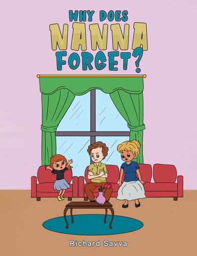 Cover for Richard Savva · Why Does Nanna Forget? (Paperback Book) (2024)