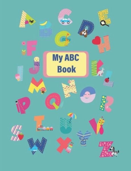 Cover for Casa Children Learning Journals · My ABC Book (Paperback Book) (2019)