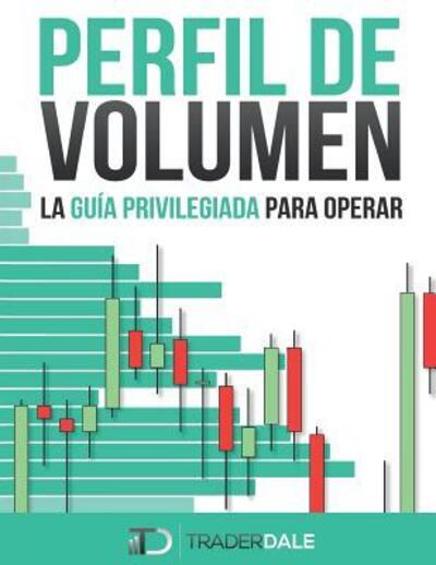 Cover for Trader Dale · Perfil de Volumen (Paperback Bog) (2019)