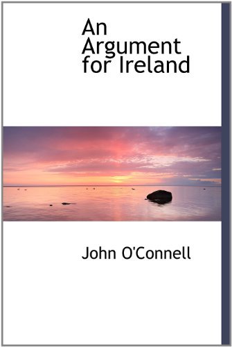 Cover for John O'connell · An  Argument for  Ireland (Hardcover Book) (2010)