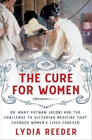 Cover for Lydia Reeder · Cure for Women (Book) (2024)