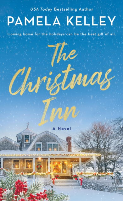 Cover for Pamela M. Kelley · The Christmas Inn: A Novel (Paperback Book) (2025)