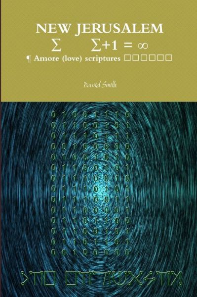 Cover for David Smith · NEW JERUSALEM ¶ Amore (love) Scriptures &amp;#1502; &amp;#1461; &amp;#1500; &amp;#1464; &amp;#1492; &amp;#1461; (Book) (2015)