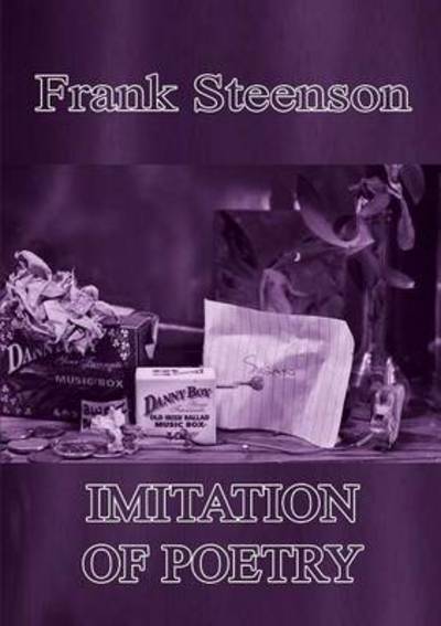 Frank Steenson · Imitation of Poetry (Taschenbuch) (2015)