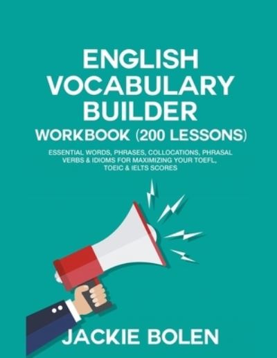 Cover for Jackie Bolen · English Vocabulary Builder Workbook (200 Lessons) (Paperback Book) (2021)