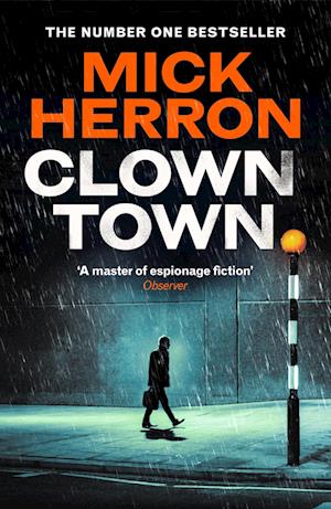 Cover for Mick Herron · Clown Town (Paperback Book) (2025)