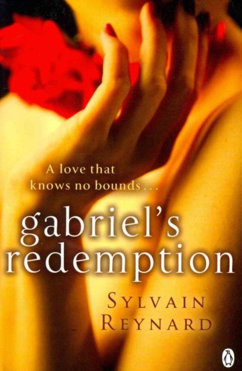 Cover for Sylvain Reynard · Gabriel's Redemption - Gabriel's Inferno (Taschenbuch) (2013)