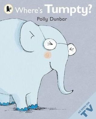 Cover for Polly Dunbar · Where's Tumpty? - Tilly and Friends (Paperback Bog) [Midi edition] (2012)