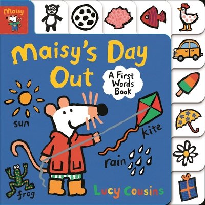 Maisy's Day Out: A First Words Book - Maisy - Lucy Cousins - Kirjat - Walker Books Ltd - 9781406379457 - torstai 4. heinäkuuta 2019
