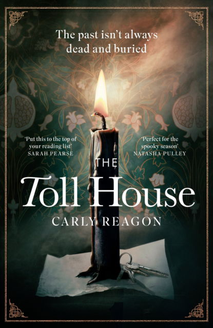 Cover for Carly Reagon · The Toll House: A thoroughly chilling ghost story to keep you up through autumn nights (Paperback Bog) (2023)