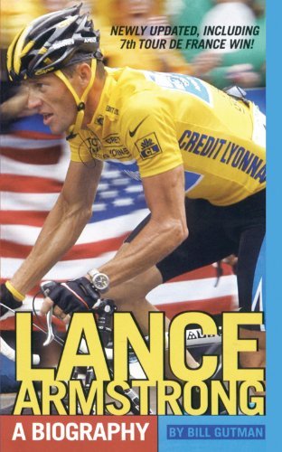 Cover for Bill Gutman · Lance Armstrong: a Biography (Paperback Bog) (2009)