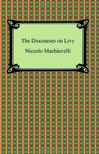 Cover for Niccolo Machiavelli · The Discourses on Livy (Paperback Bog) [Re Issue edition] (2008)