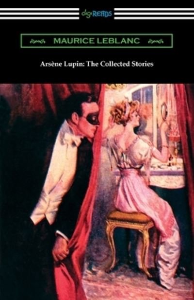 Cover for Maurice Leblanc · Arsene Lupin (Bog) (2021)