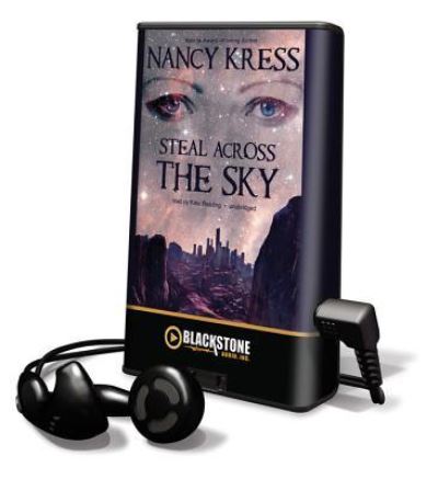 Cover for Nancy Kress · Steal Across the Sky (N/A) (2011)