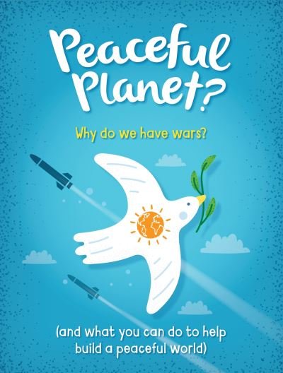 Cover for Anna Claybourne · Peaceful Planet? (Inbunden Bok) (2023)